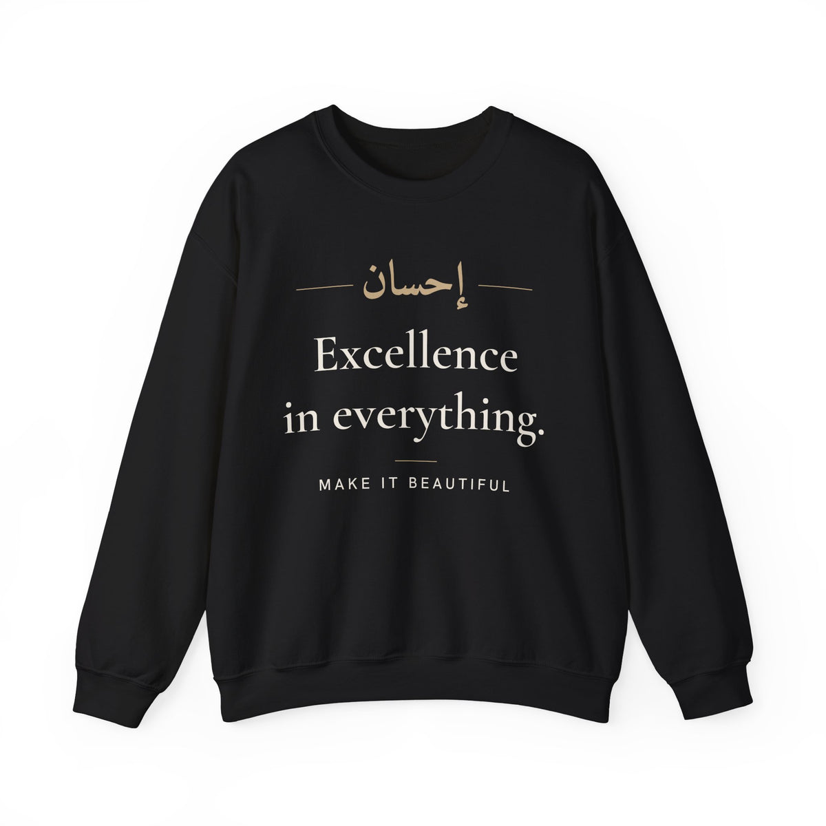 Excellence in everything Islamic Crewneck Sweatshirt in Black, front and back print – AdabStars