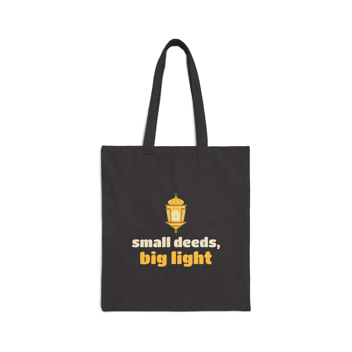 Small Deeds, Big Light Canvas Tote Bag in Black, one-sided print – AdabStars
