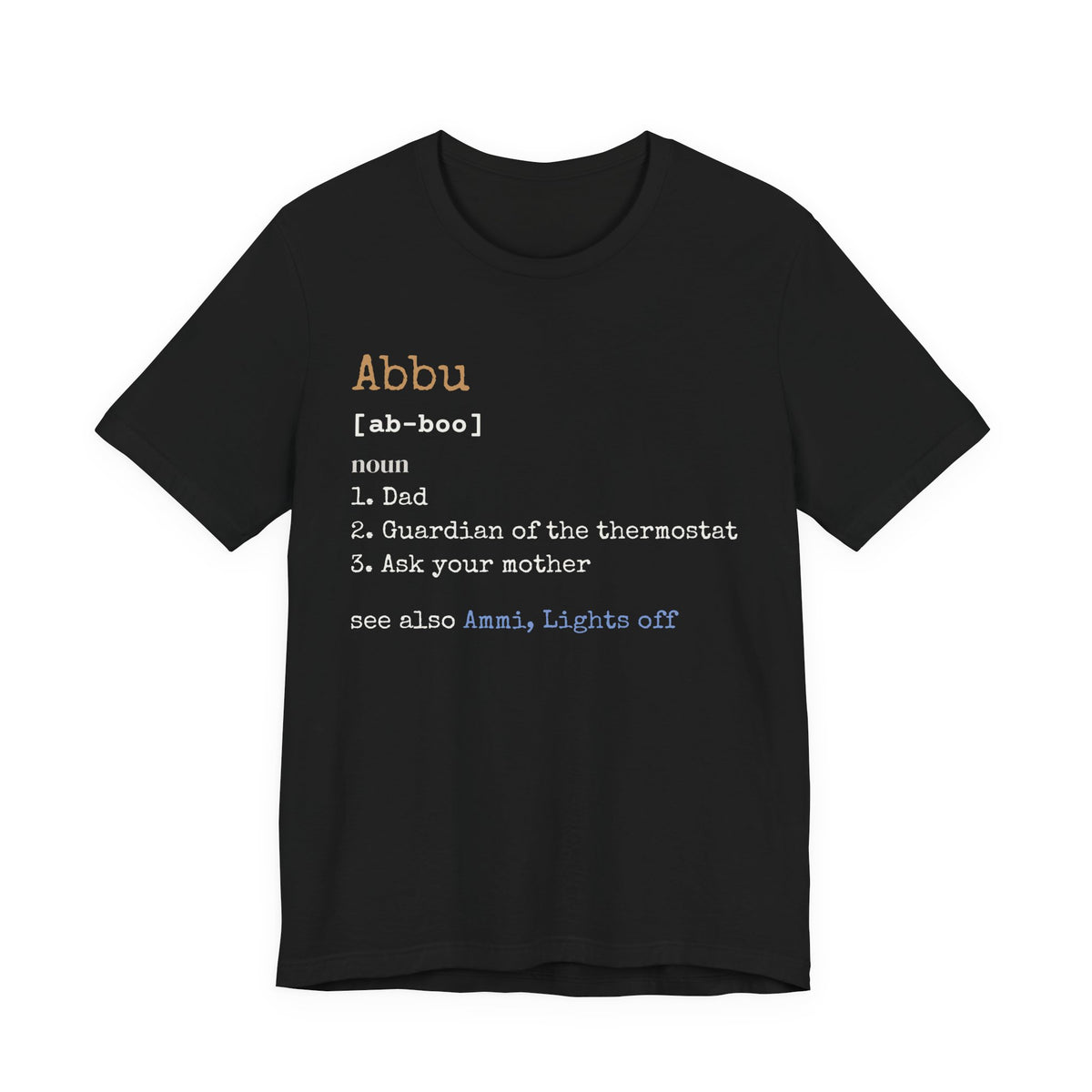 Abbu Definition Islamic Shirt | Desi Dad Funny Pakistani Father Thermostat | AdabStars Islamic Apparel