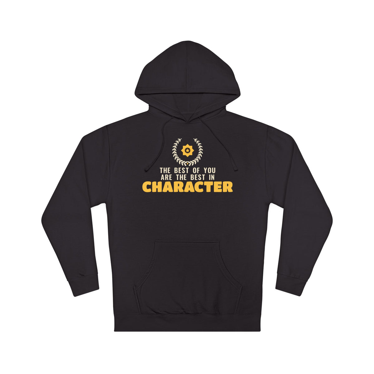 Best In Character Islamic Hoodie | Islamic Best In Character Laurel Wreath Muslim Reminder | AdabStars Islamic Apparel