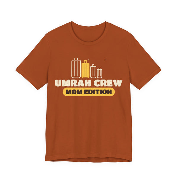 Umrah Crew Mom Edition Unisex T-Shirt in Autumn – AdabStars