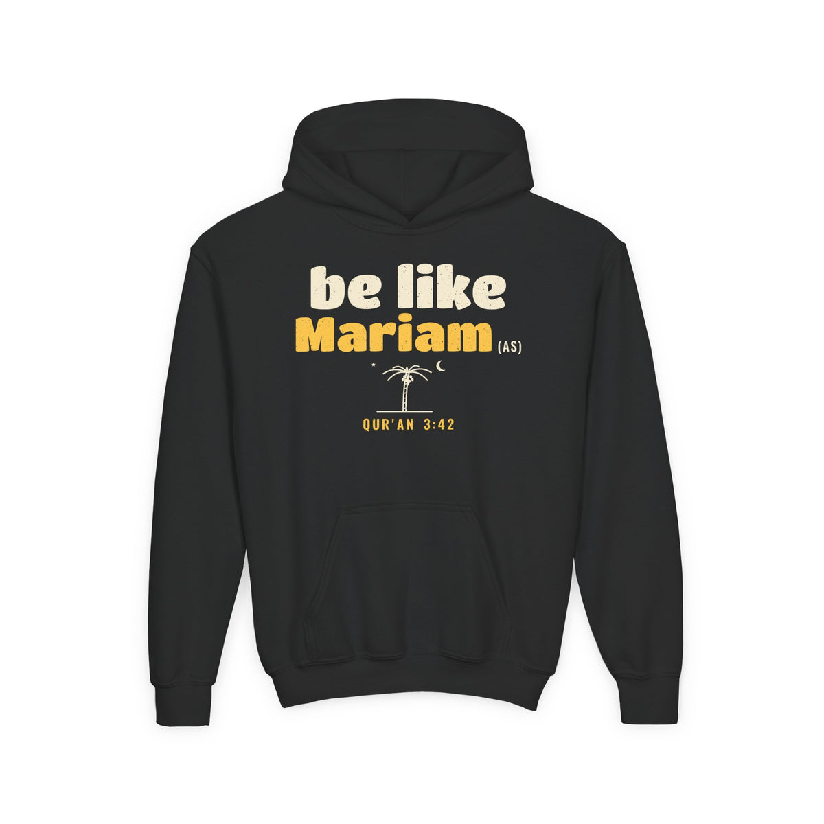Be Like Mariam (AS) Kids Hoodie, Front Print | Mariam (Mary) Devotion Story | AdabStars