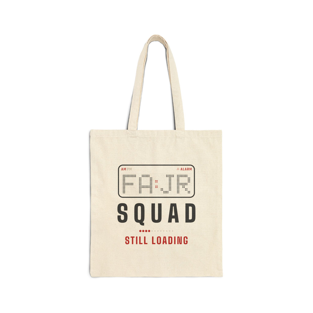 Fajr Squad: Still Loading Islamic Canvas Tote Bag in Natural, one-sided print – AdabStars