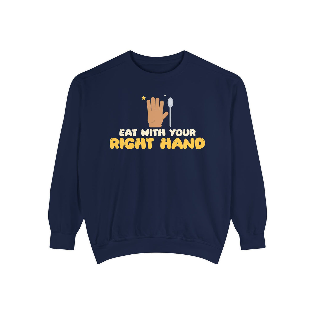 Eat With Your Right Hand Islamic Premium Sweatshirt in True Navy – AdabStars