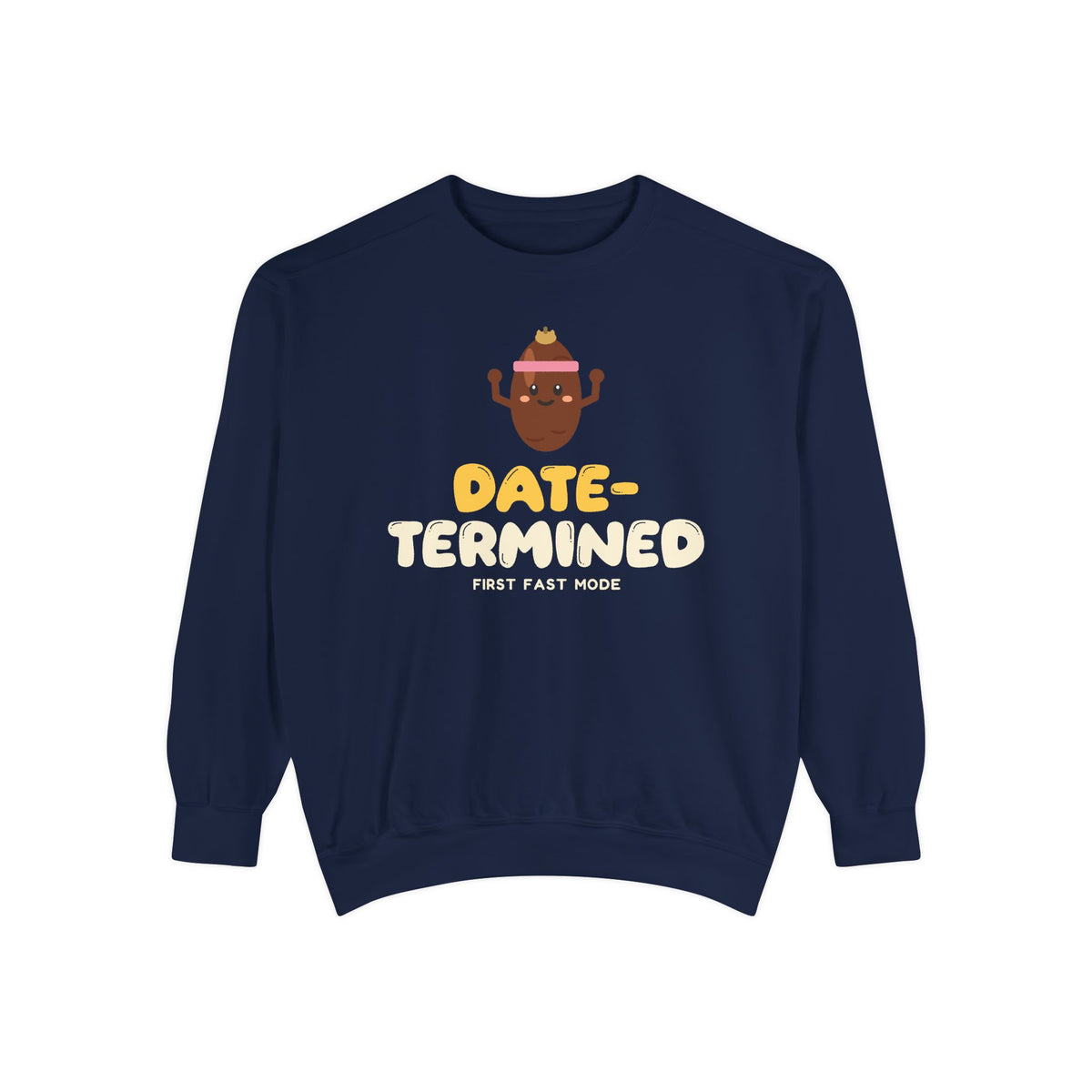 Date-Termined Ramadan Sweatshirt | Ramadan Kids First Fast Fruit Strong Pun | AdabStars Islamic Kids Apparel
