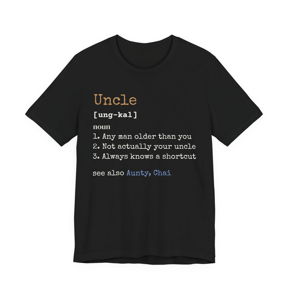 Uncle Definition Islamic Shirt | Desi Funny Pakistani Indian Family Shortcut | AdabStars Islamic Apparel