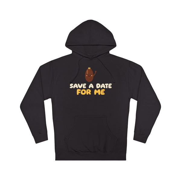 Save A Date For Me Hoodie in Black – AdabStars