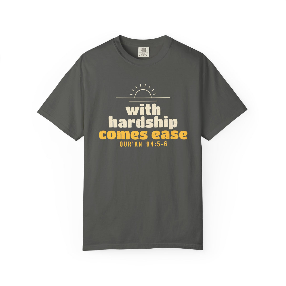 With Hardship Comes Ease Heavyweight Tee | Surah Ash-Sharh Qur'an 94:5-6 on the Back Islamic Reminder | AdabStars