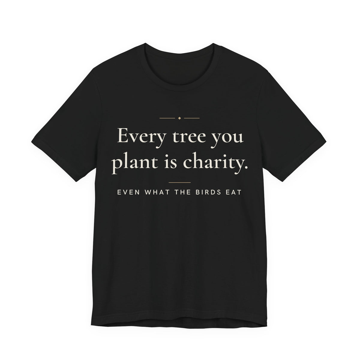 Every tree you plant is charity Islamic Unisex T-Shirt in Black, front and back print – AdabStars