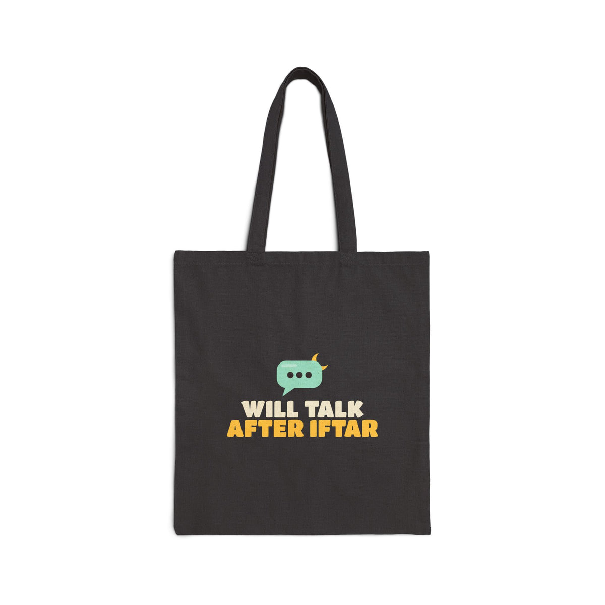 Will Talk After Iftar Canvas Tote Bag in Black, one-sided print – AdabStars