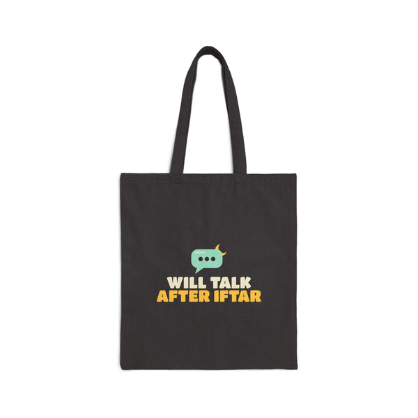 Will Talk After Iftar Canvas Tote Bag in Black, one-sided print – AdabStars