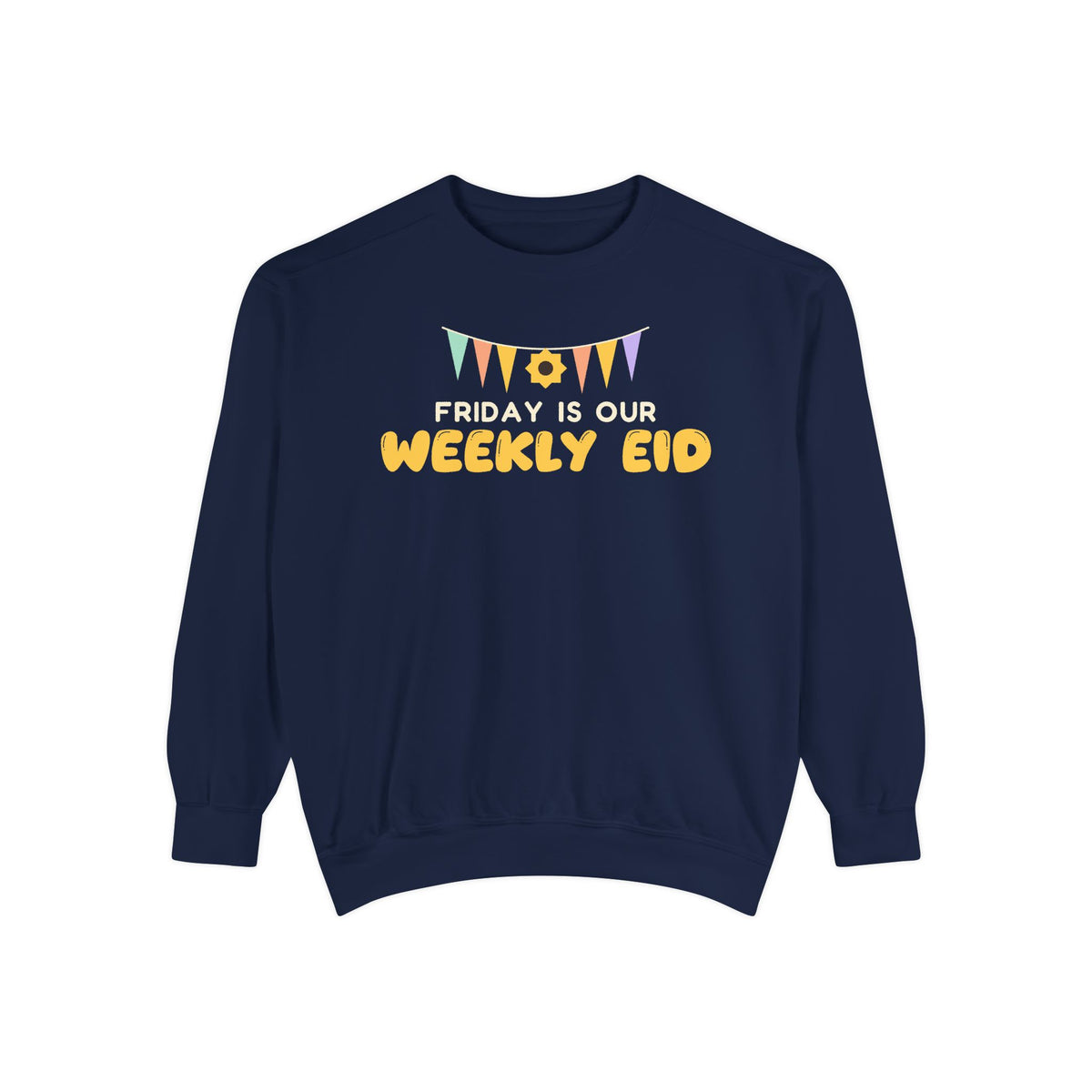 Friday Is Our Weekly Eid Premium Sweatshirt in True Navy – AdabStars
