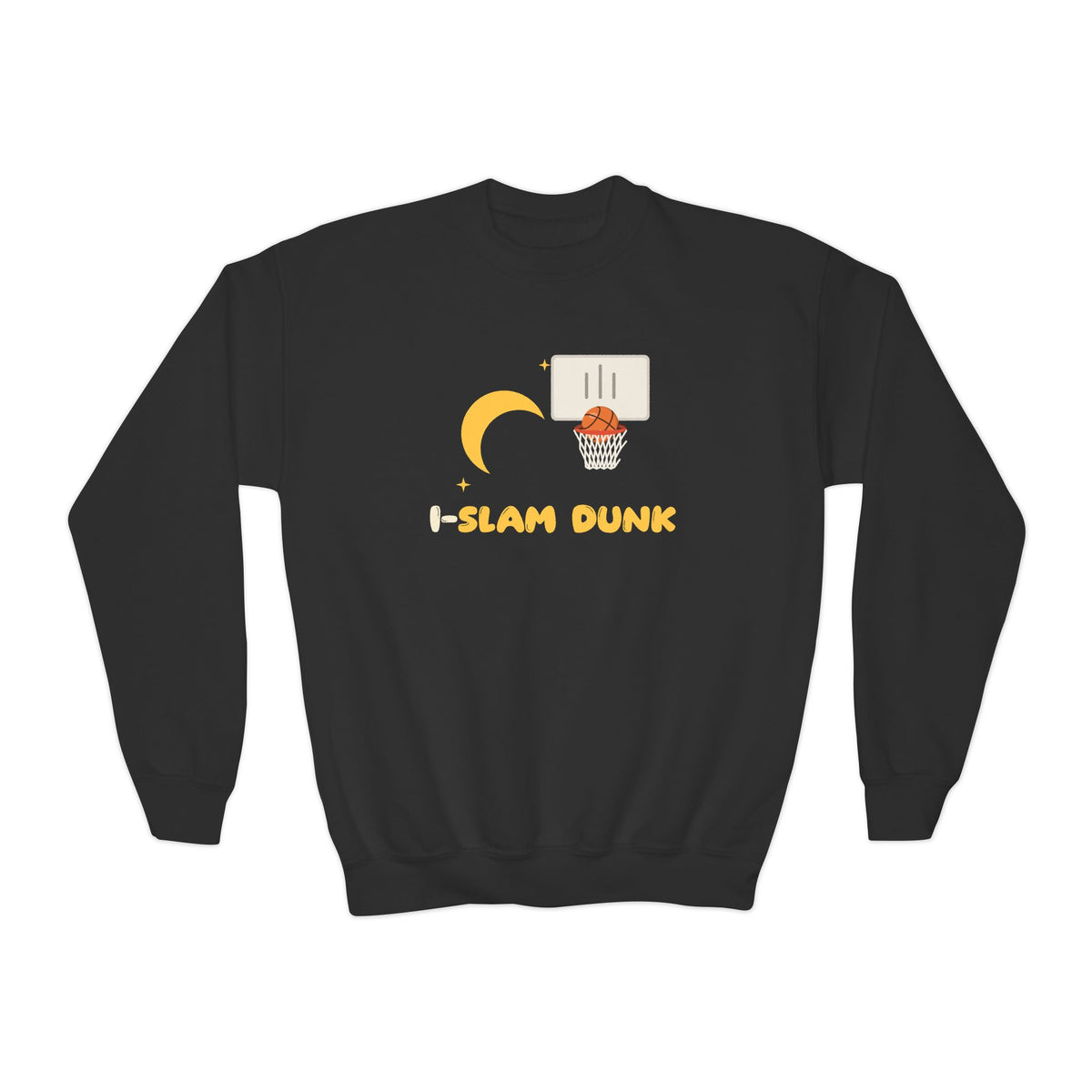 I Slam Dunk Muslim Kids Sweatshirt | Islamic Basketball Kids I-Slam Dunk Crescent Moon Wordplay | AdabStars Islamic Kids Apparel