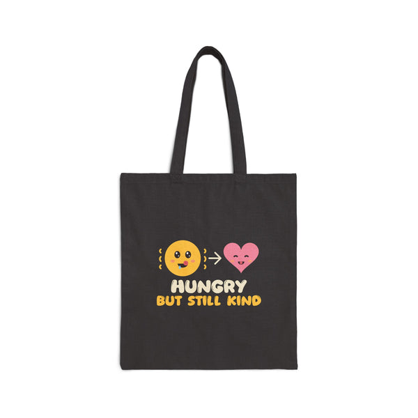 Hungry But Still Kind Canvas Tote Bag in Black, double-sided print – AdabStars