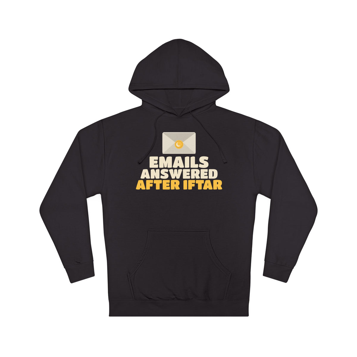 Emails Answered After Iftar Hoodie | Ramadan Emails Answered After Iftar Funny Office Fasting | AdabStars Islamic Apparel