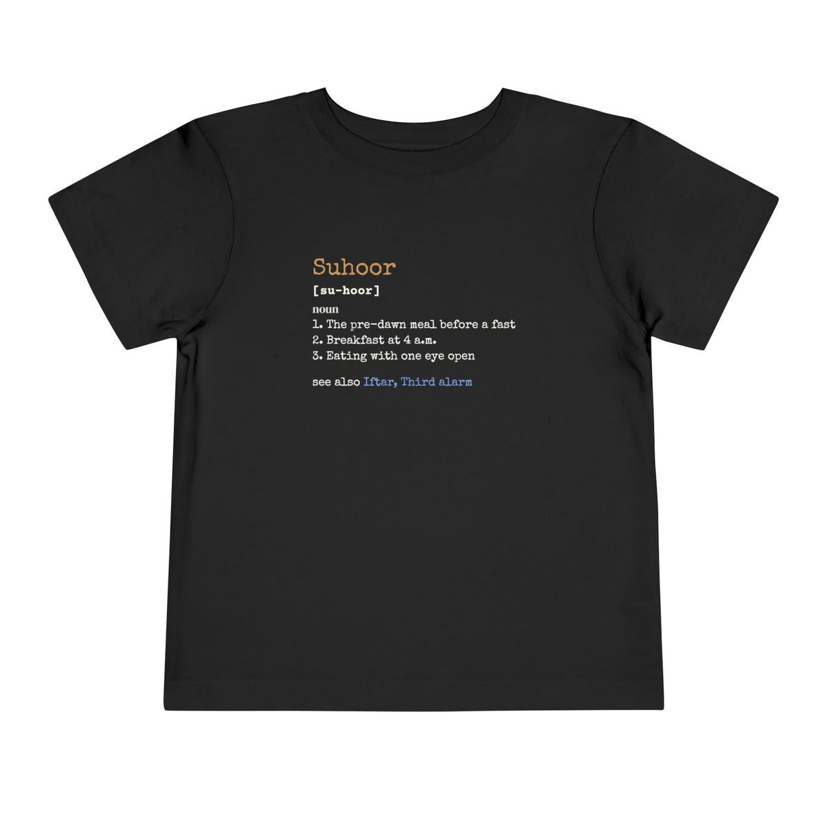 Suhoor Definition Toddler T-Shirt in Black – AdabStars