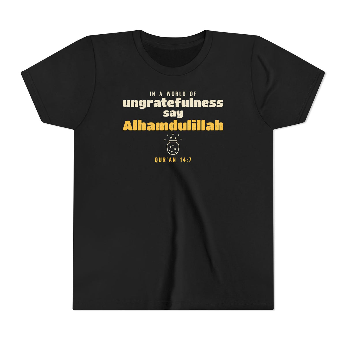 Say Alhamdulillah Kids Tee | Surah Ibrahim Qur'an 14:7 on the Back Islamic Reminder | AdabStars