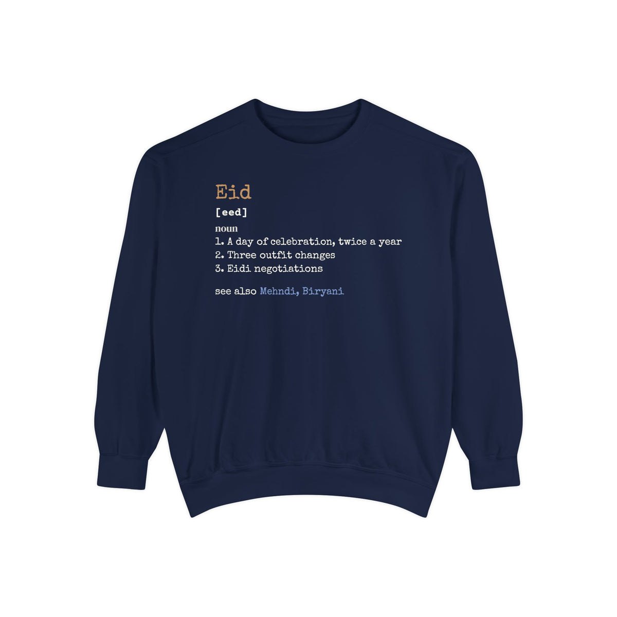 Eid Definition Sweatshirt | Funny Muslim Celebration Outfit Changes Word | AdabStars Islamic Apparel