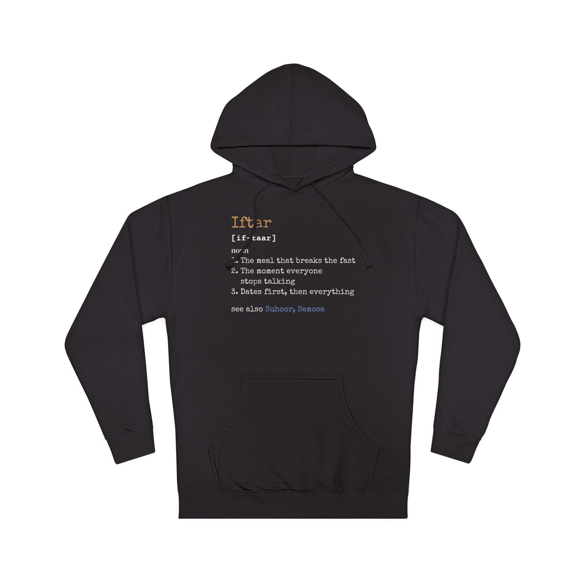 Iftar Definition Hoodie | Ramadan Funny Muslim Fast Breaking Meal | AdabStars Islamic Apparel