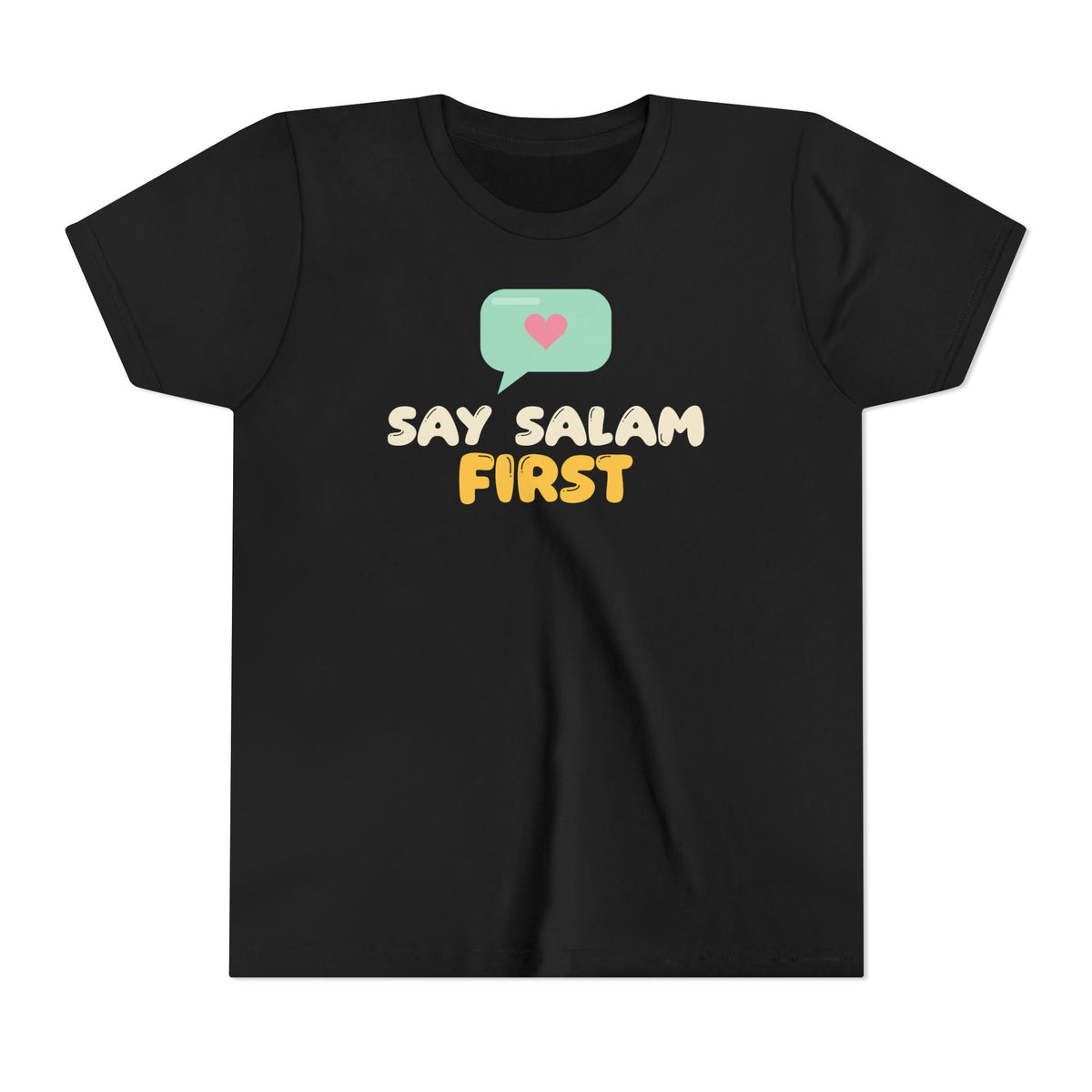 Say Salam First Islamic Kids Tee | Muslim Kids Islamic Manners Speech Bubble | AdabStars Islamic Kids Apparel