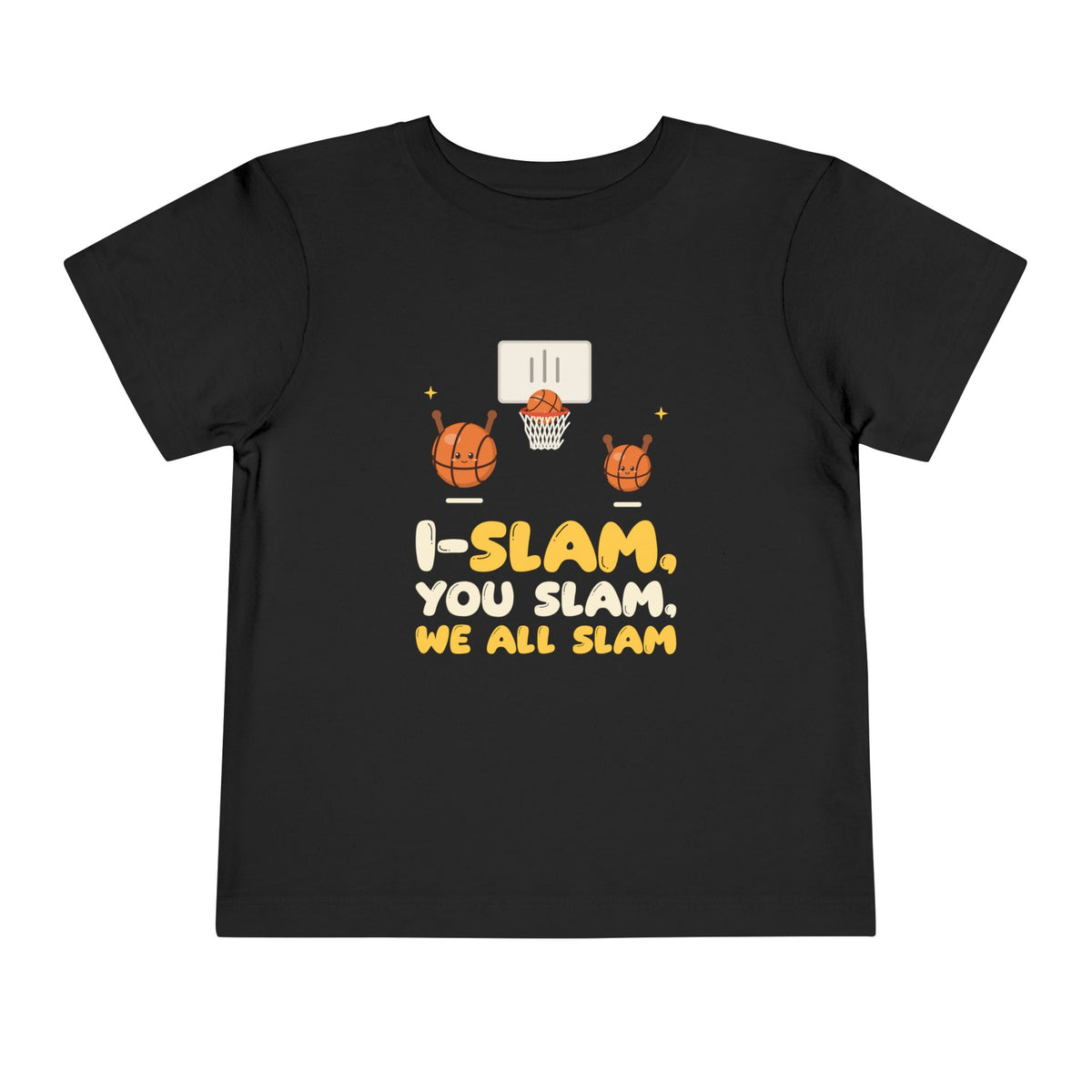 I-Slam, You Slam, We All Slam Muslim Toddler T-Shirt in Black – AdabStars